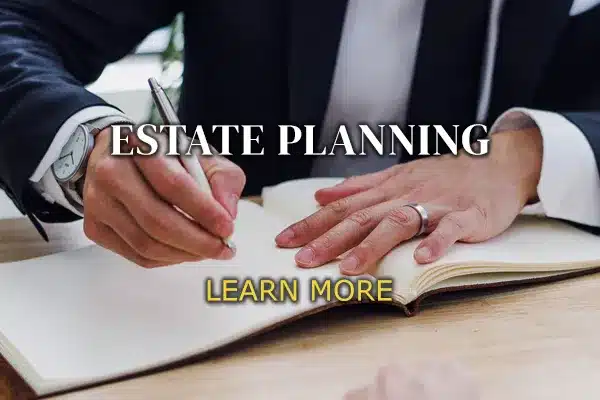 A lawyer writing in a notebook and words titled "Estate Planning".